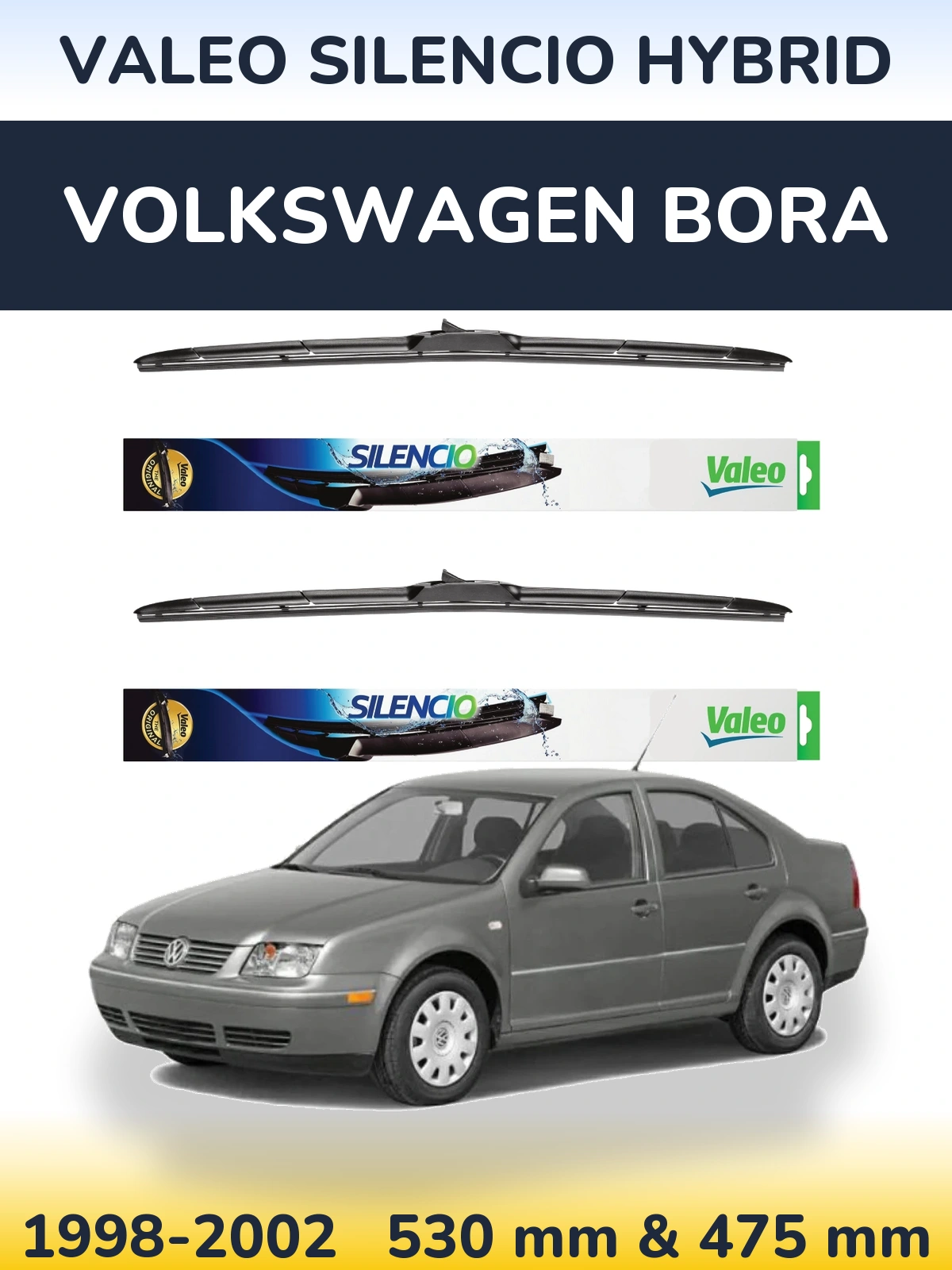 Комплект передніх щіток Valeo Silencio Hybrid 530 & 475 мм для Volkswagen Bora 1998-2002