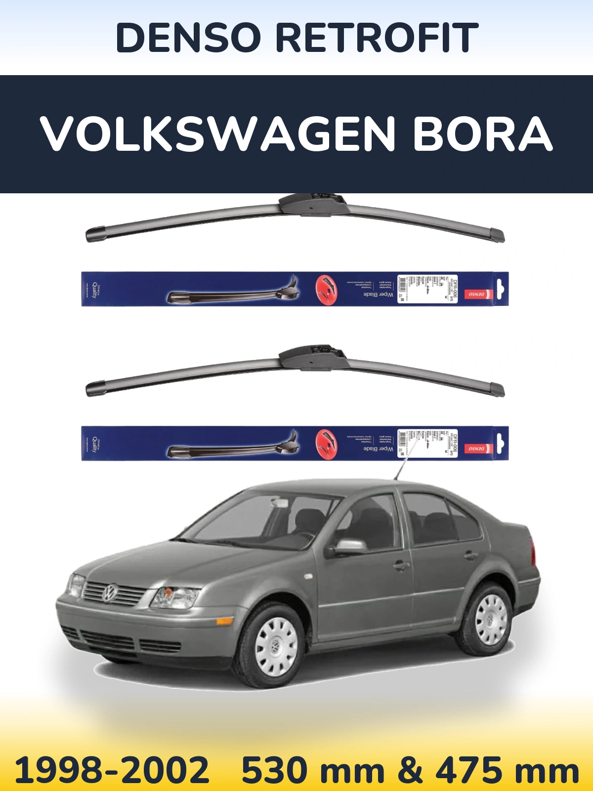 Комплект передніх щіток Denso Retrofit 530 & 475 мм для Volkswagen Bora 1998-2002