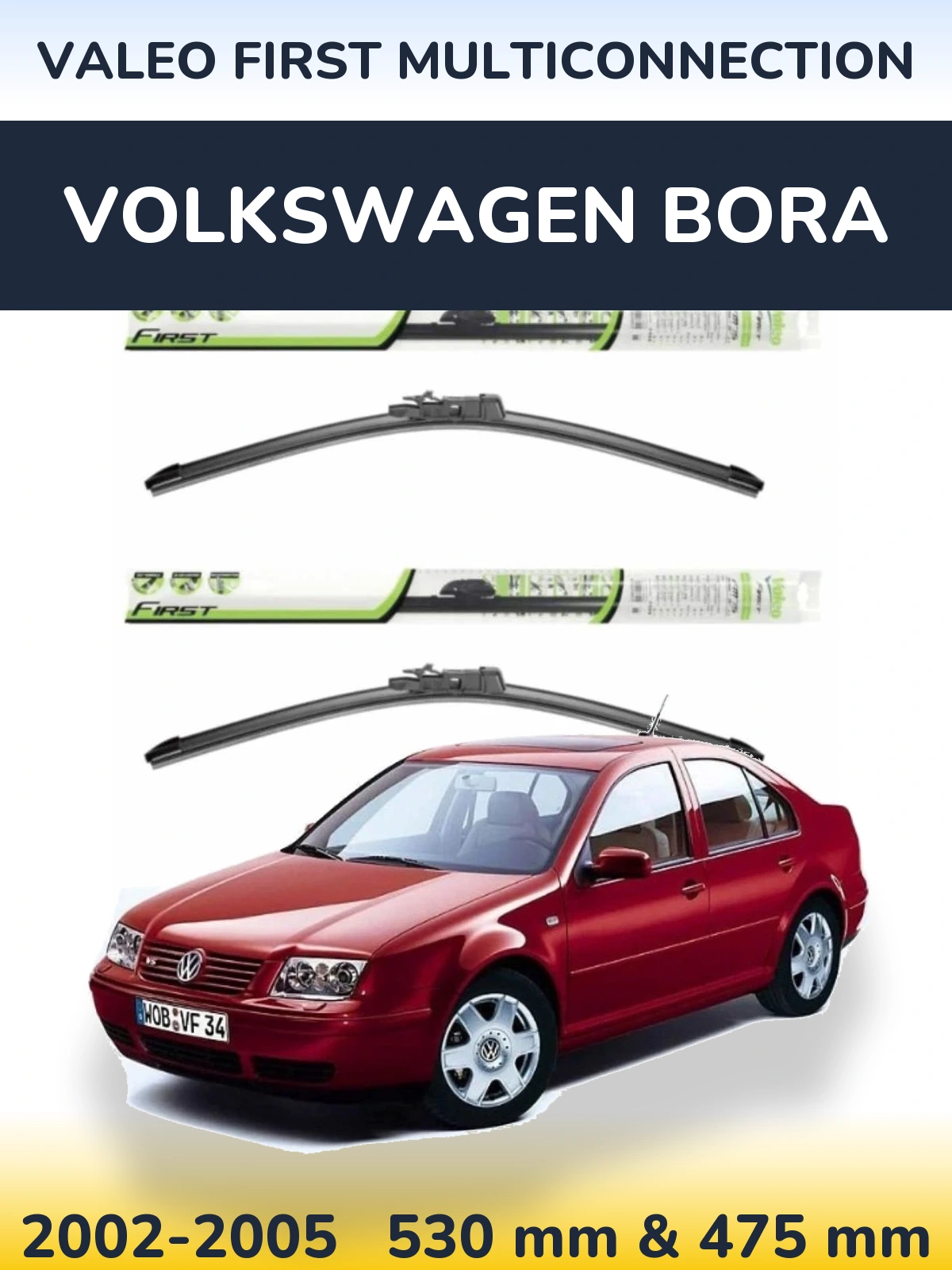Комплект передних дворников Valeo First MultiConnection 530 & 475 мм для Volkswagen Bora 2002-2005