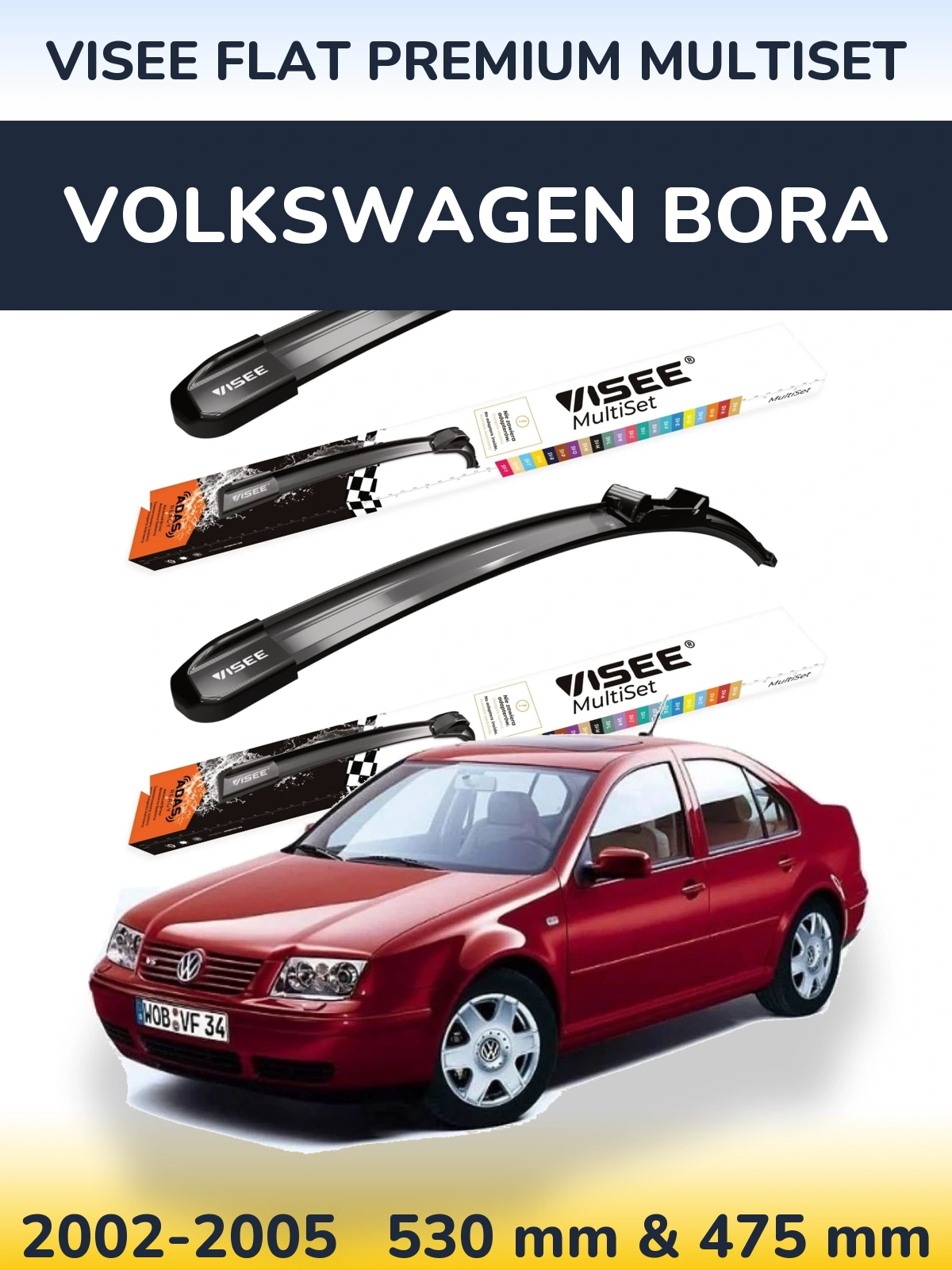 Комплект передніх щіток VISEE FLAT PREMIUM MultiSet 530 & 475 мм для Volkswagen Bora 2002-2005