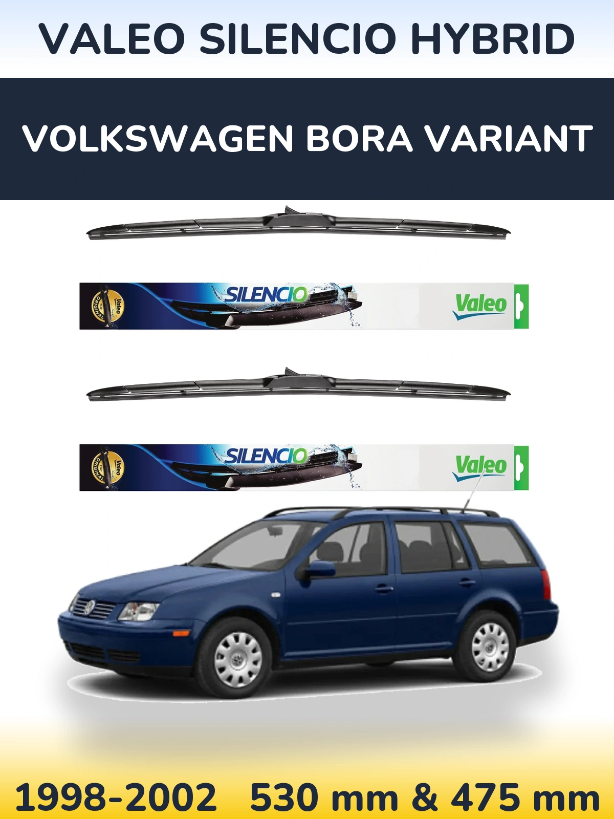 Komplet przednich wycieraczek Valeo Silencio Hybrid 530 & 475 mm do Volkswagen Bora Variant 1998-2002