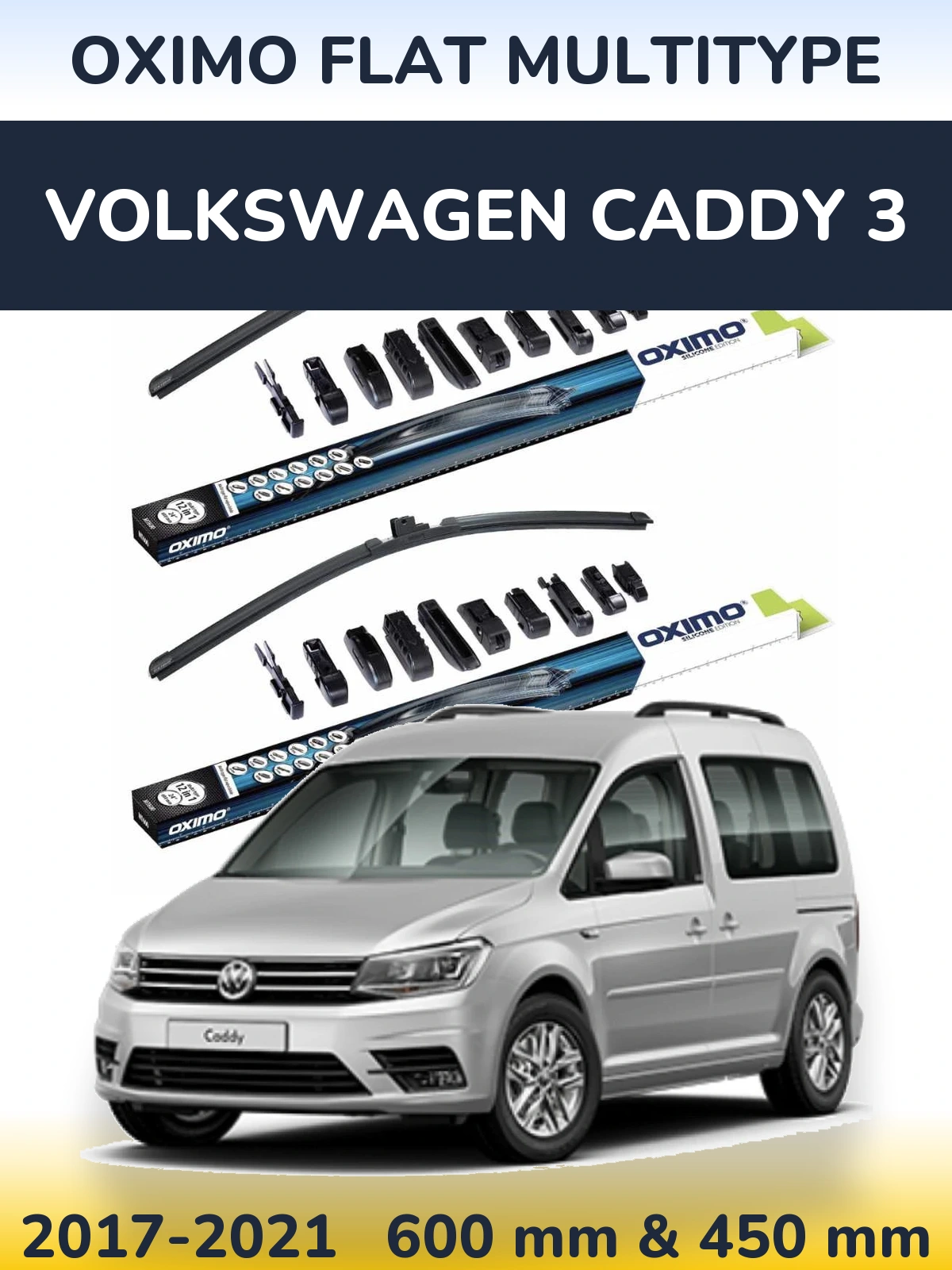 Комплект передніх щіток Oximo Flat MultiТипe 600 & 450 мм для Volkswagen Caddy 3 2017-2021