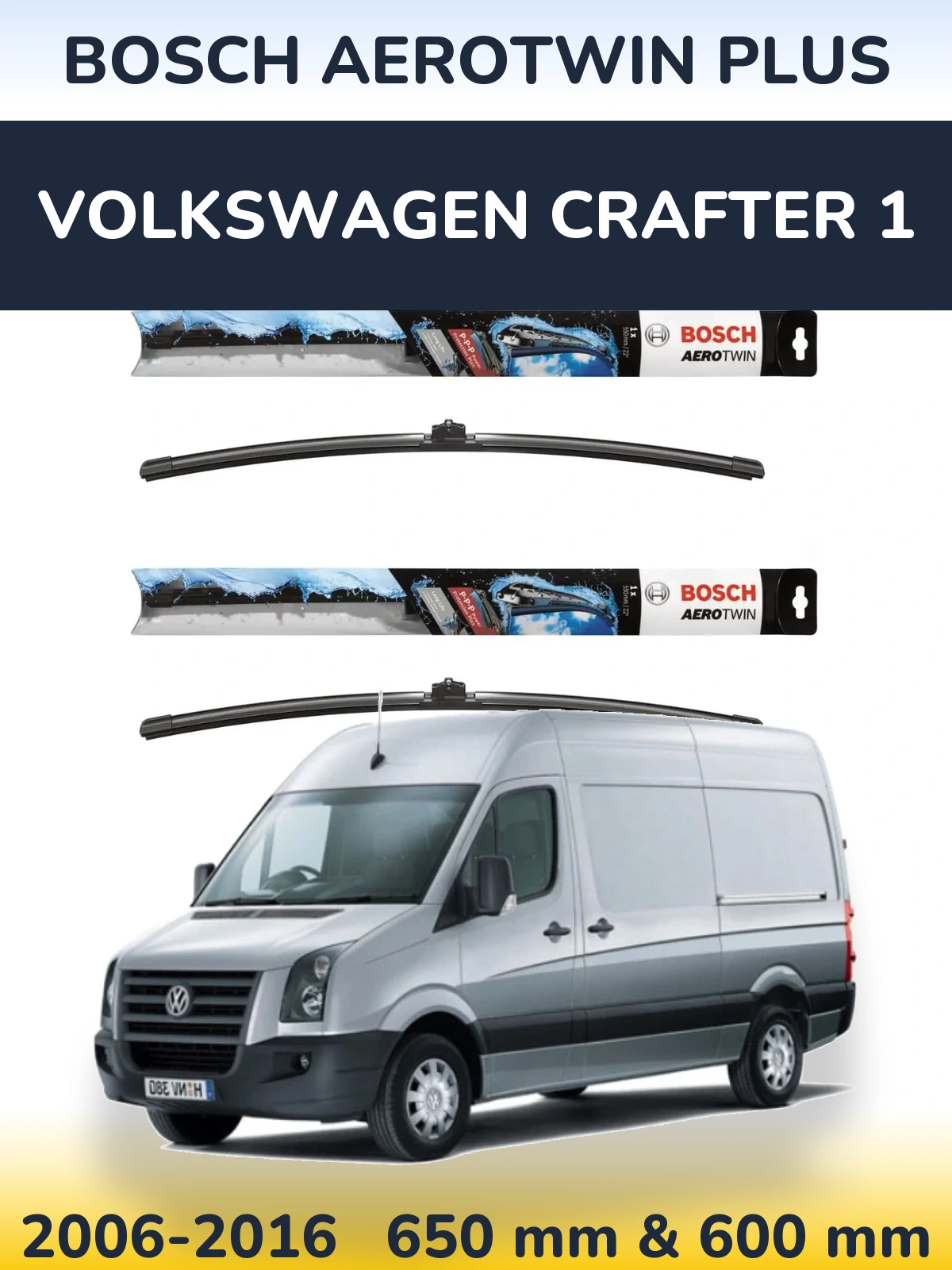 Комплект передних дворников BOSCH AeroTwin Plus 650 & 600 мм для Volkswagen Crafter 1 2006-2016