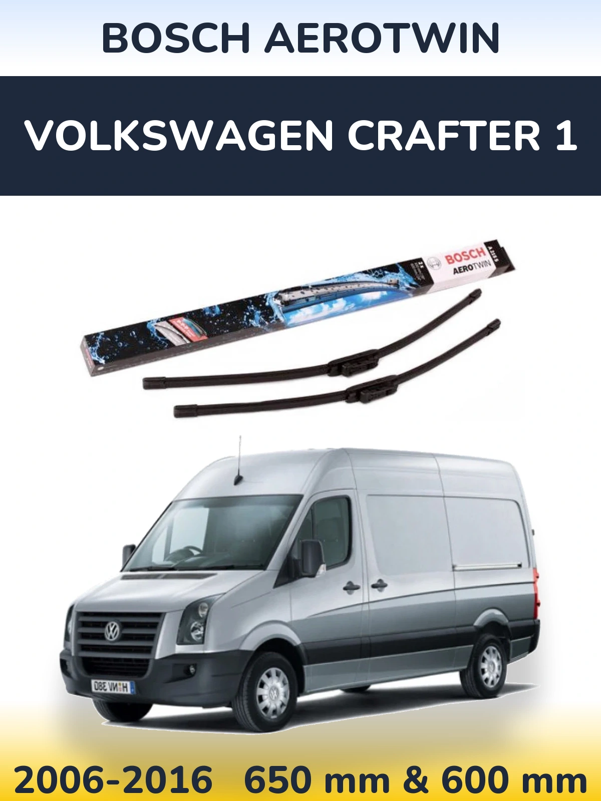 Front wiper blade set BOSCH AeroTwin 650 & 600 mm for Volkswagen Crafter 1 2006-2016