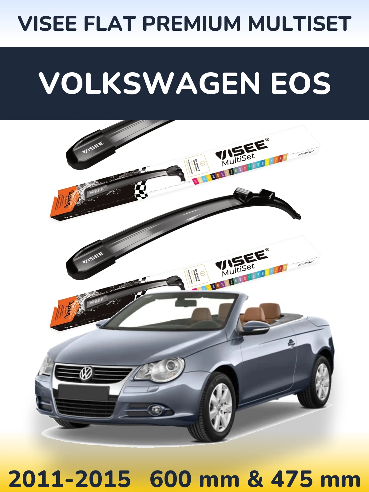 Front wiper blade set VISEE FLAT PREMIUM MultiSet 600 & 475 mm for Volkswagen EOS 2011-2015