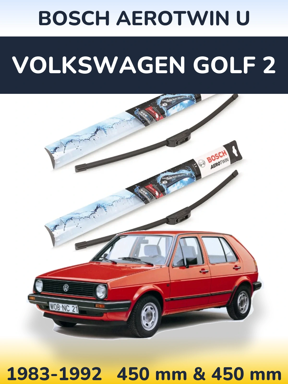 Комплект передніх щіток BOSCH AeroTwin U 450 & 450 мм для Volkswagen Golf 2 1983-1992