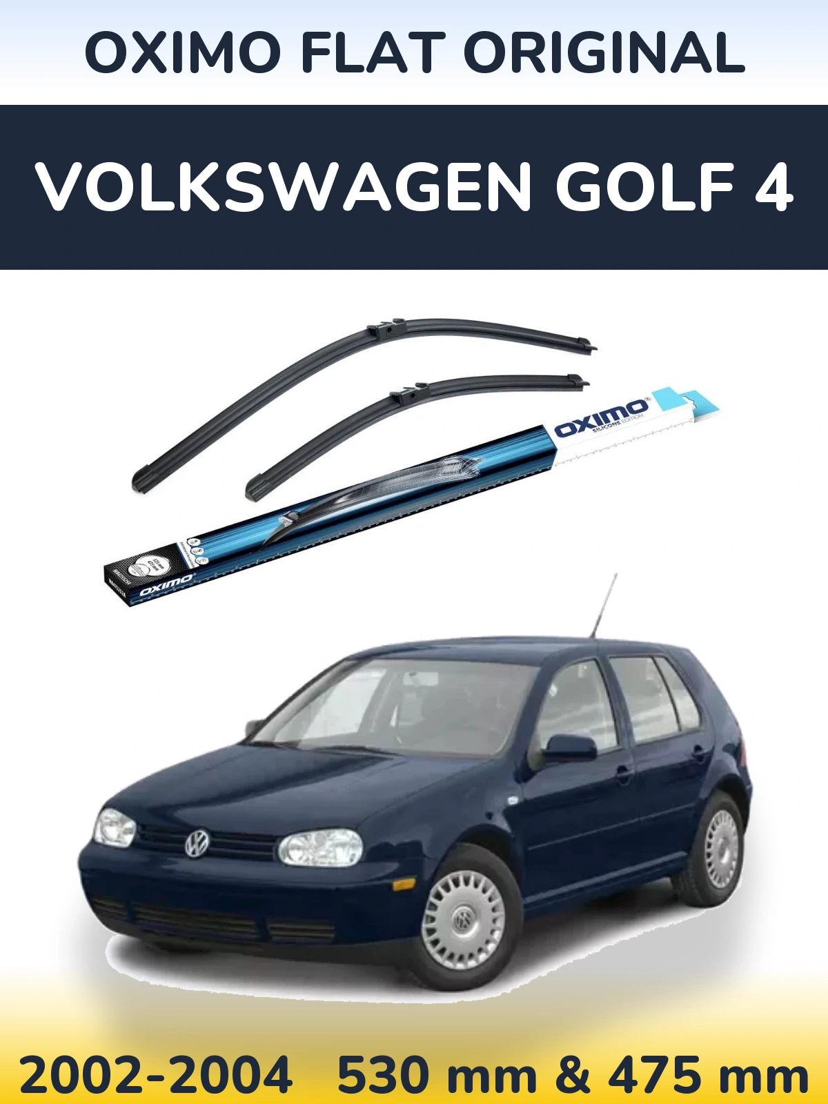 Komplet przednich wycieraczek Oximo Flat Original 530 & 475 mm do Volkswagen Golf 4 2002-2004
