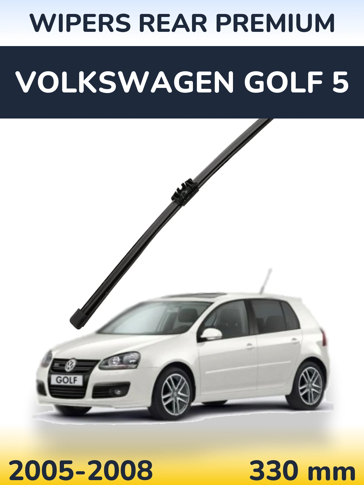 Rear wiper blade WIPERS REAR PREMIUM 330 mm for Volkswagen Golf 5 2005-2008