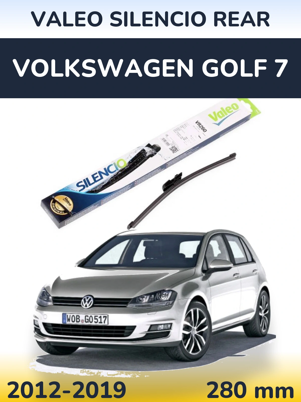Tylna wycieraczka Valeo Silencio Rear 280 mm do Volkswagen Golf 7 2012-2019