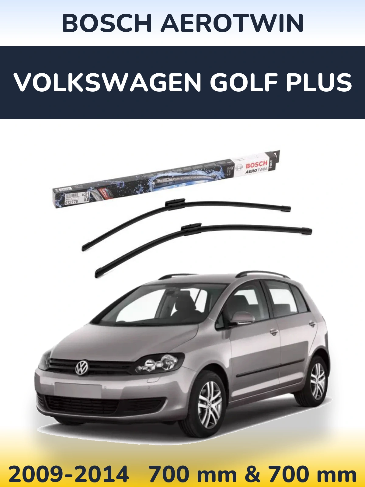 Komplet przednich wycieraczek BOSCH AeroTwin 700 & 700 mm do Volkswagen Golf Plus 2009-2014