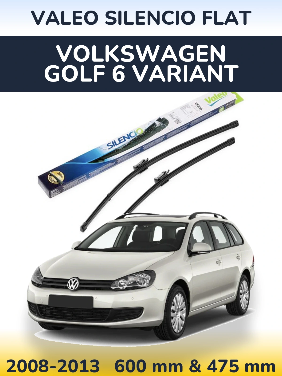Комплект передніх щіток Valeo Silencio Flat 600 & 475 мм для Volkswagen Golf 6 Variant 2008-2013