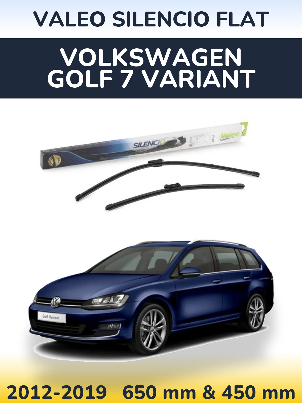 Комплект передніх щіток Valeo Silencio Flat 650 & 450 мм для Volkswagen Golf 7 Variant 2012-2019