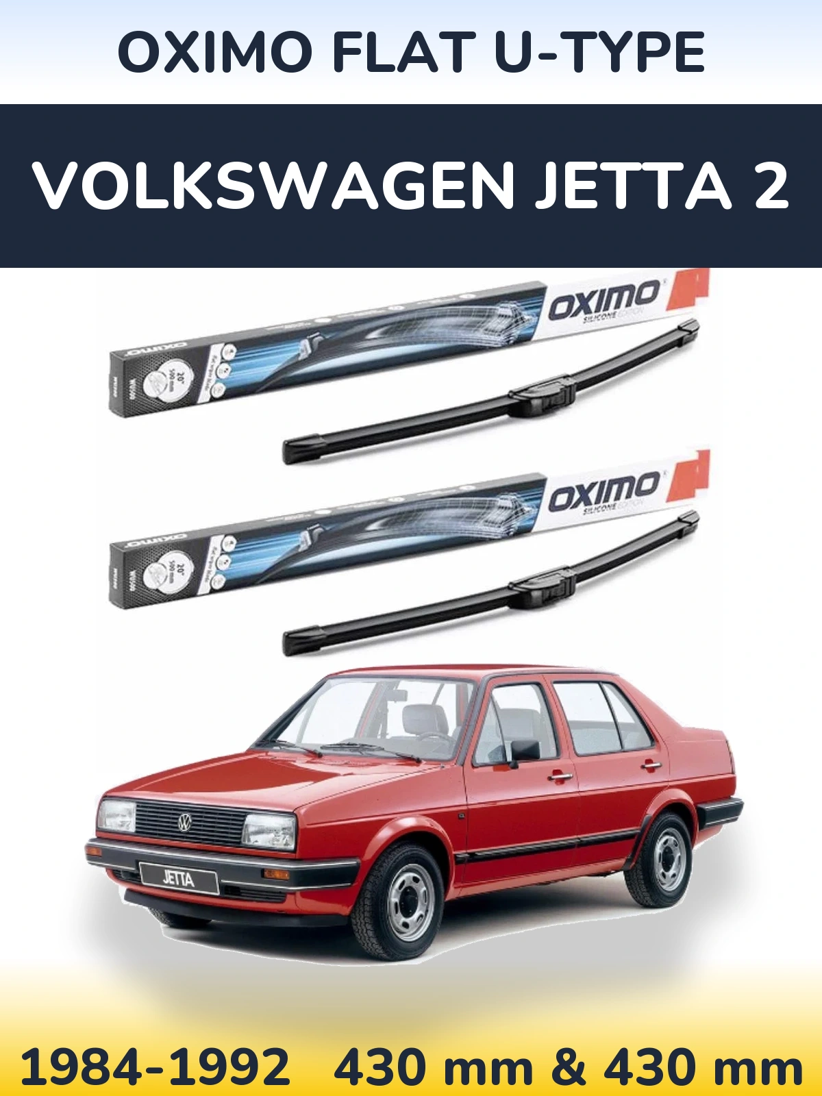 Комплект передніх щіток Oximo Flat U-type 430 & 430 мм для Volkswagen Jetta 2 1984-1992