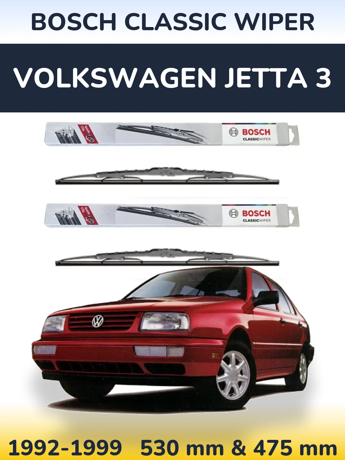 Комплект передніх щіток BOSCH Classic Wiper 530 & 475 мм для Volkswagen Jetta 3 1992-1999