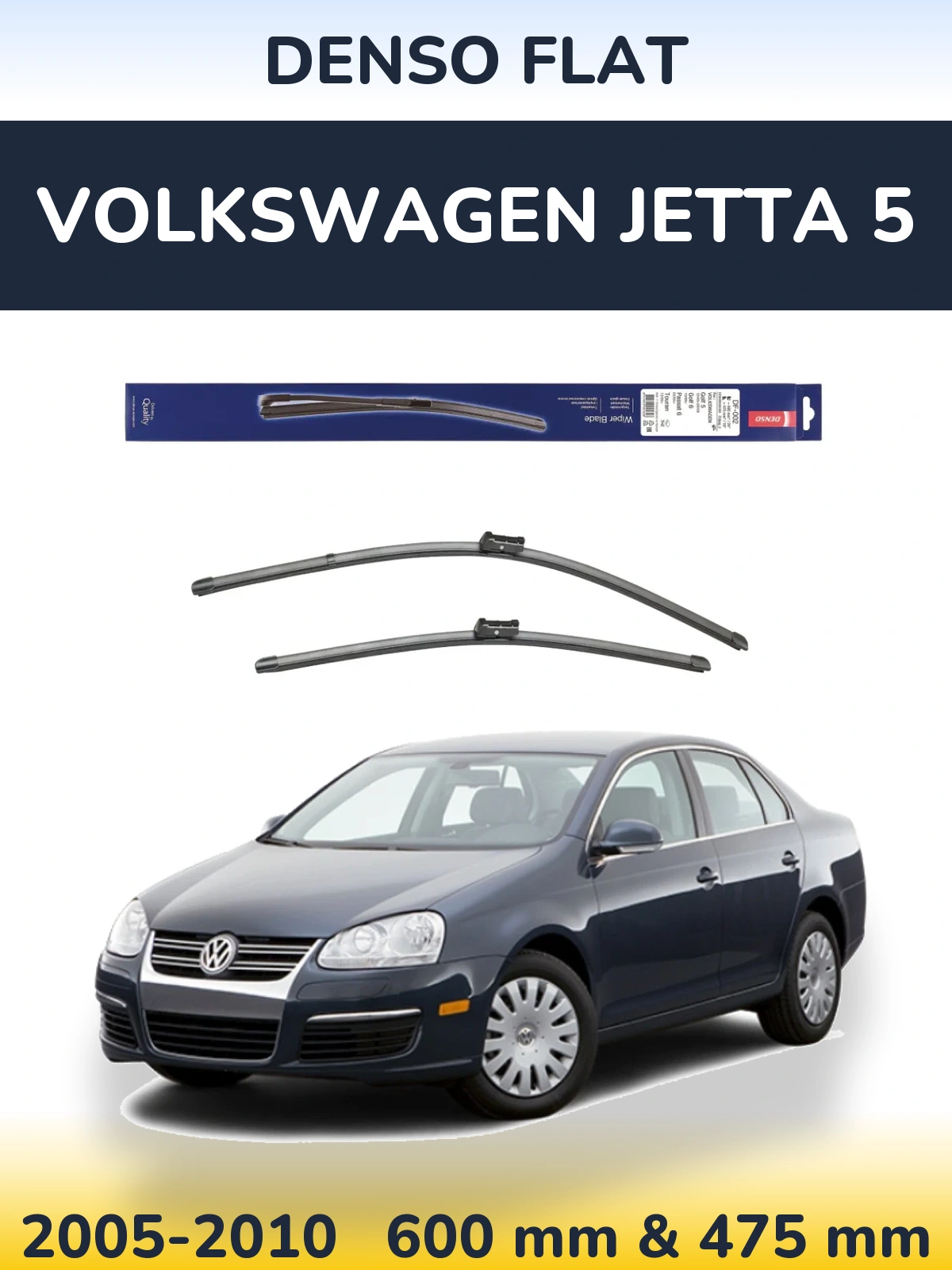 Komplet przednich wycieraczek Denso Flat 600 & 475 mm do Volkswagen Jetta 5 2005-2010