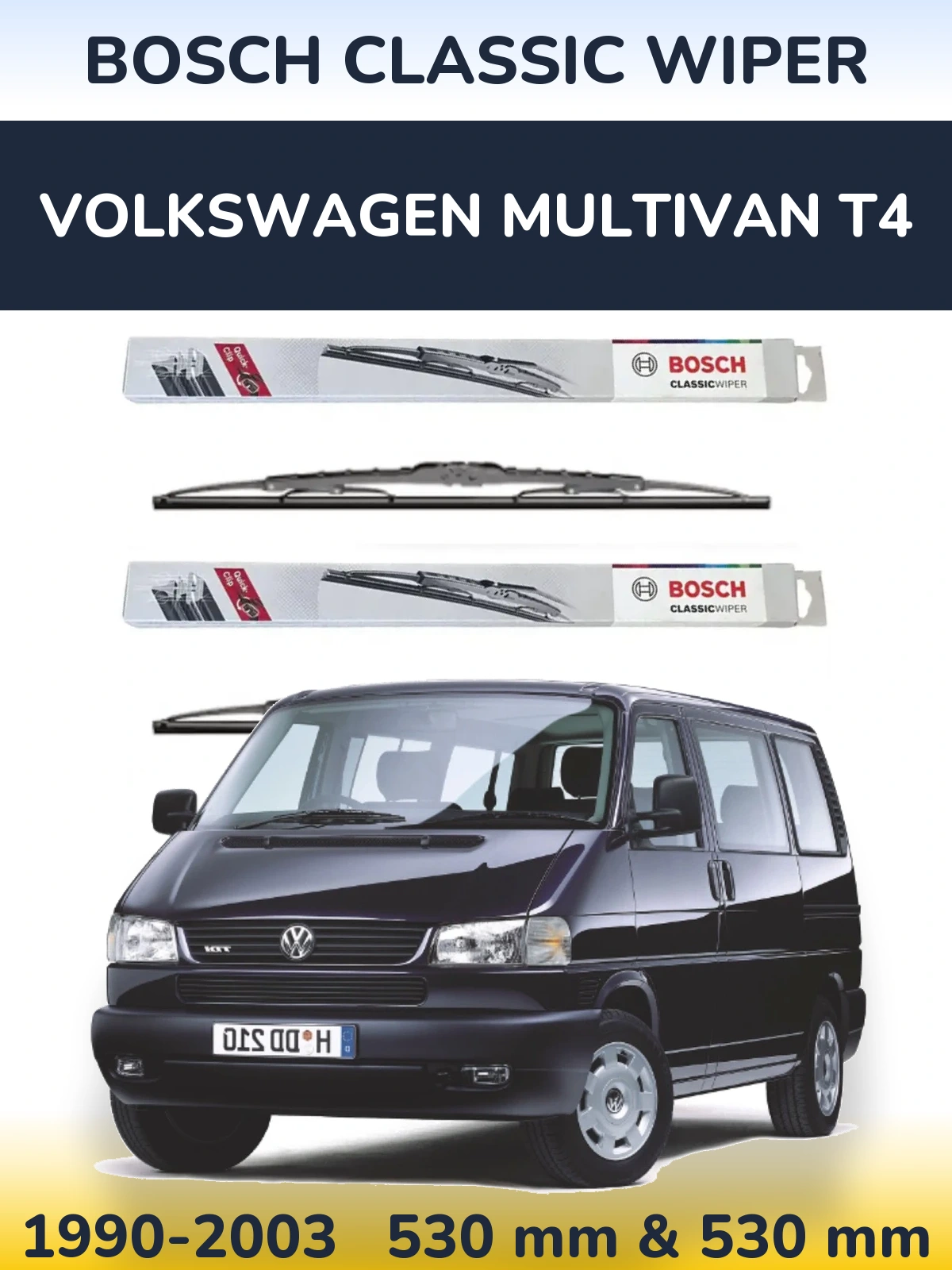Комплект передних дворников BOSCH Classic Wiper 530 & 530 мм для Volkswagen Multivan T4 1990-2003