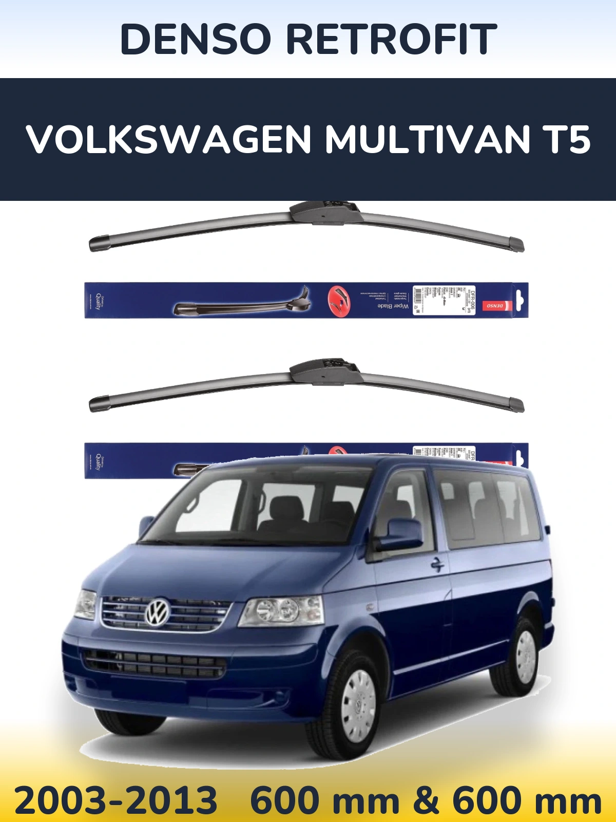 Комплект передних дворников Denso Retrofit 600 & 600 мм для Volkswagen Multivan T5 2003-2013