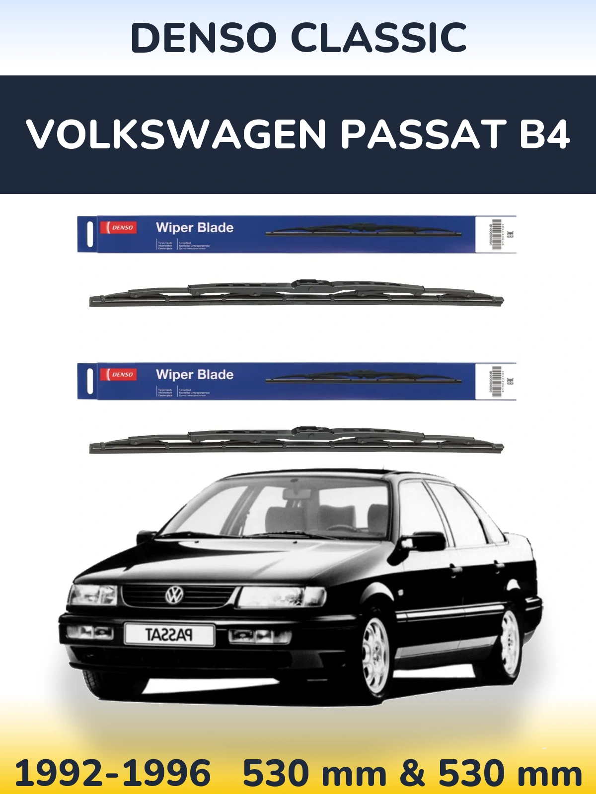 Front wiper blade set Denso Classic 530 & 530 mm for Volkswagen Passat B4 1992-1996