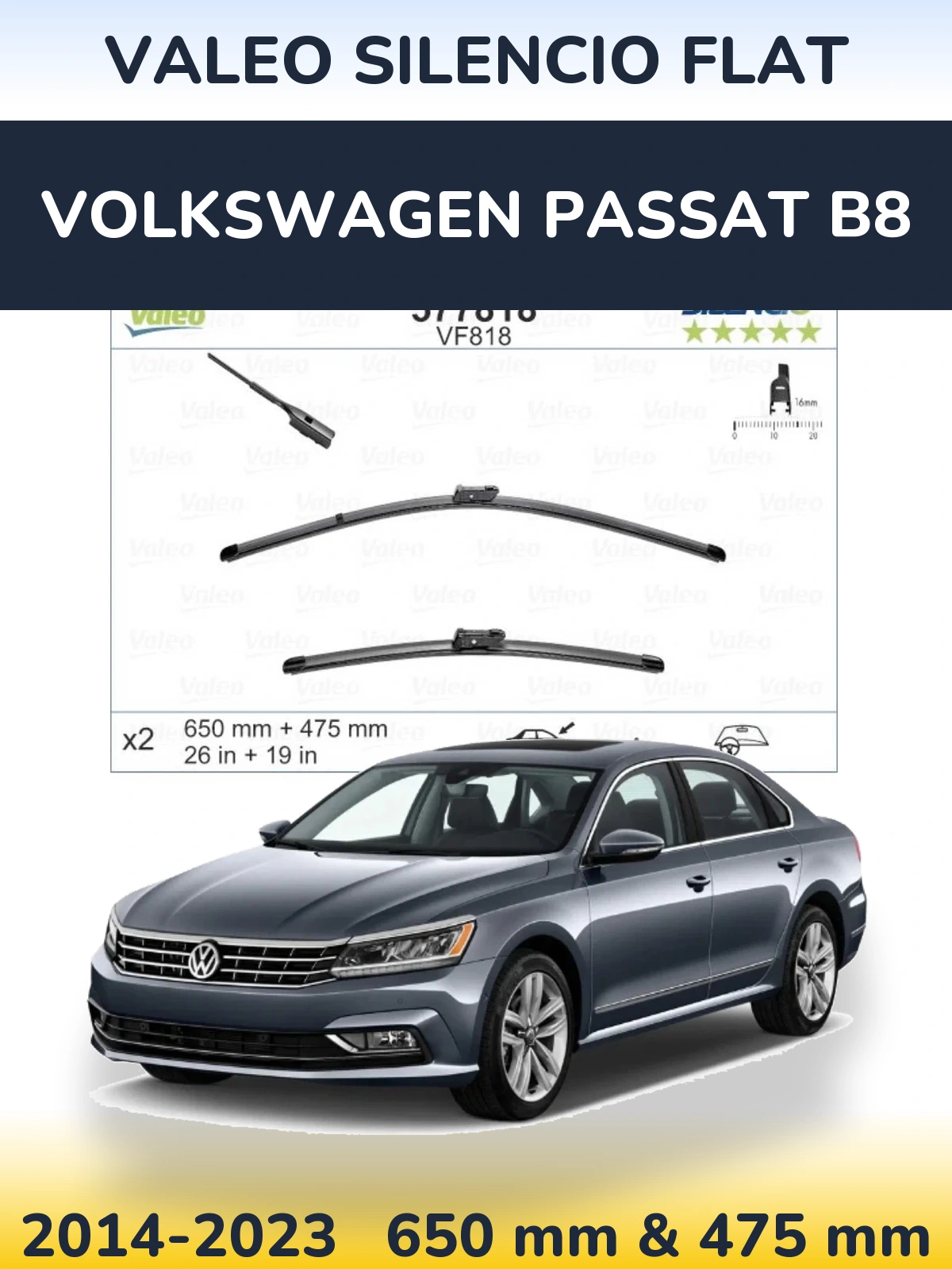 Комплект передніх щіток Valeo Silencio Flat 650 & 475 мм для Volkswagen Passat B8 2014-2023