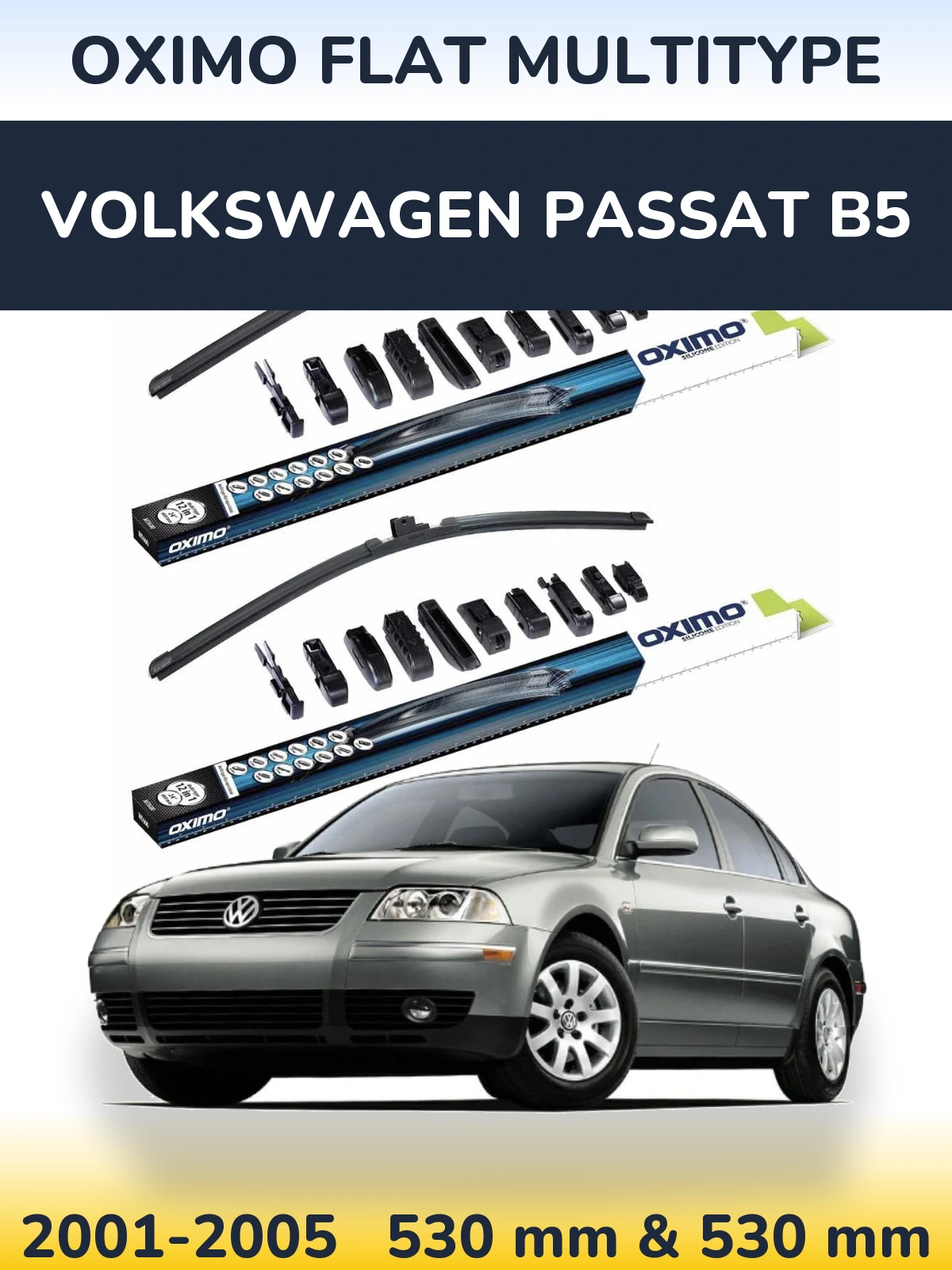 Komplet przednich wycieraczek Oximo Flat MultiType 530 & 530 mm do Volkswagen Passat B5 2001-2005