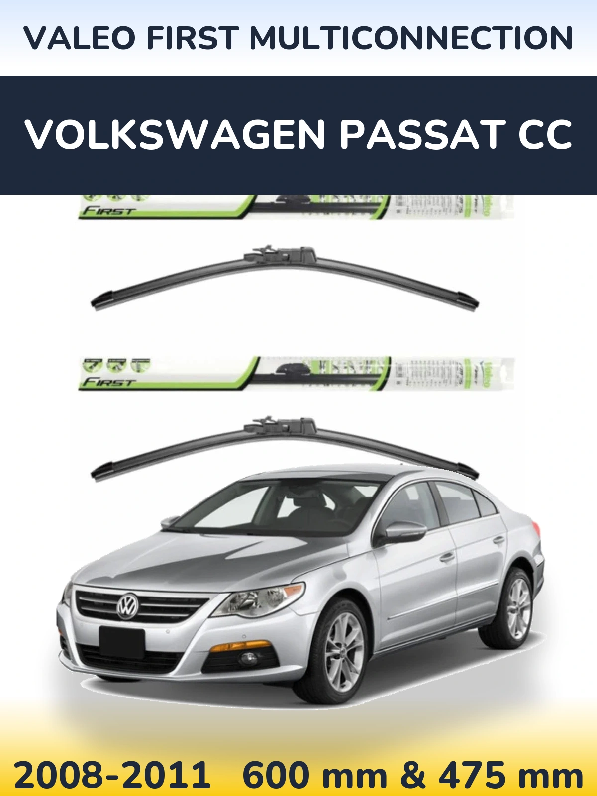 Комплект передних дворников Valeo First MultiConnection 600 & 475 мм для Volkswagen Passat CC 2008-2011