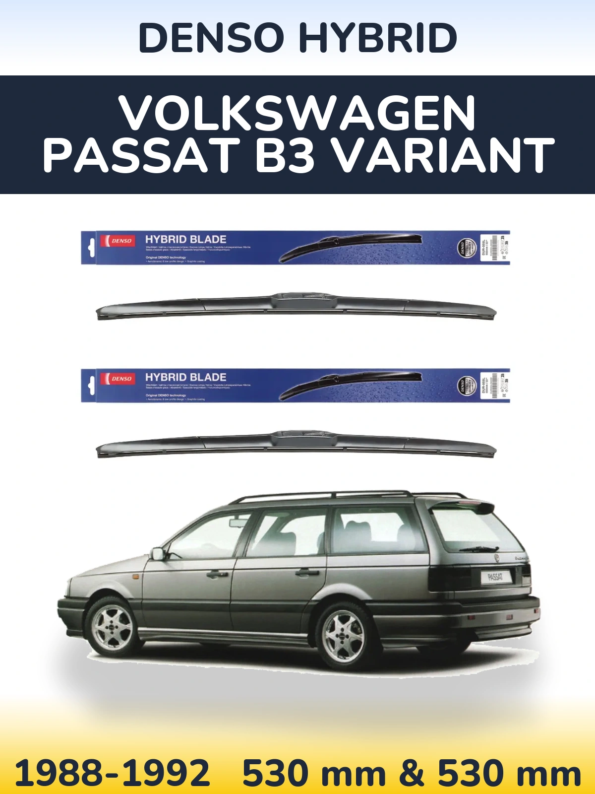 Komplet przednich wycieraczek Denso Hybrid 530 & 530 mm do Volkswagen Passat B3 Variant 1988-1992