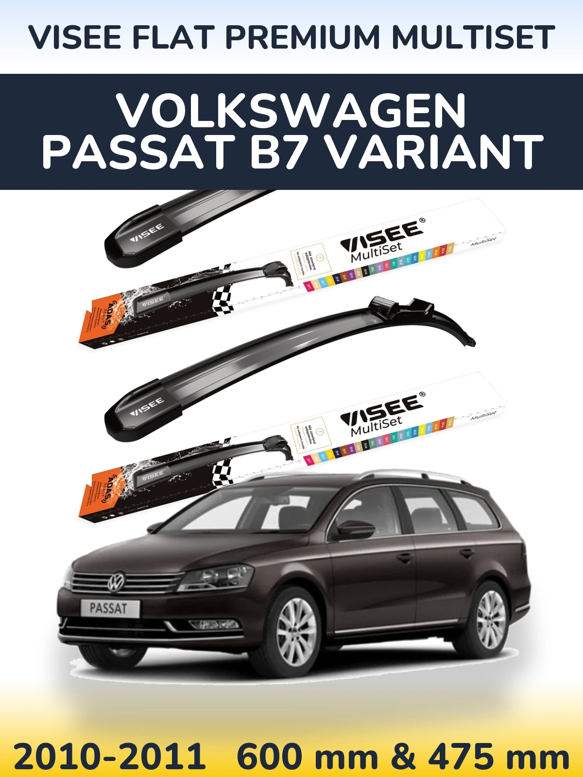 Komplet przednich wycieraczek VISEE FLAT PREMIUM MultiSet 600 & 475 mm do Volkswagen Passat B7 Variant 2010-2011