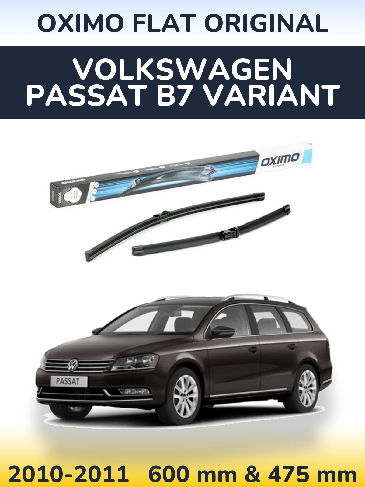 Комплект передних дворников Oximo Flat Original 600 & 475 мм для Volkswagen Passat B7 Variant 2010-2011