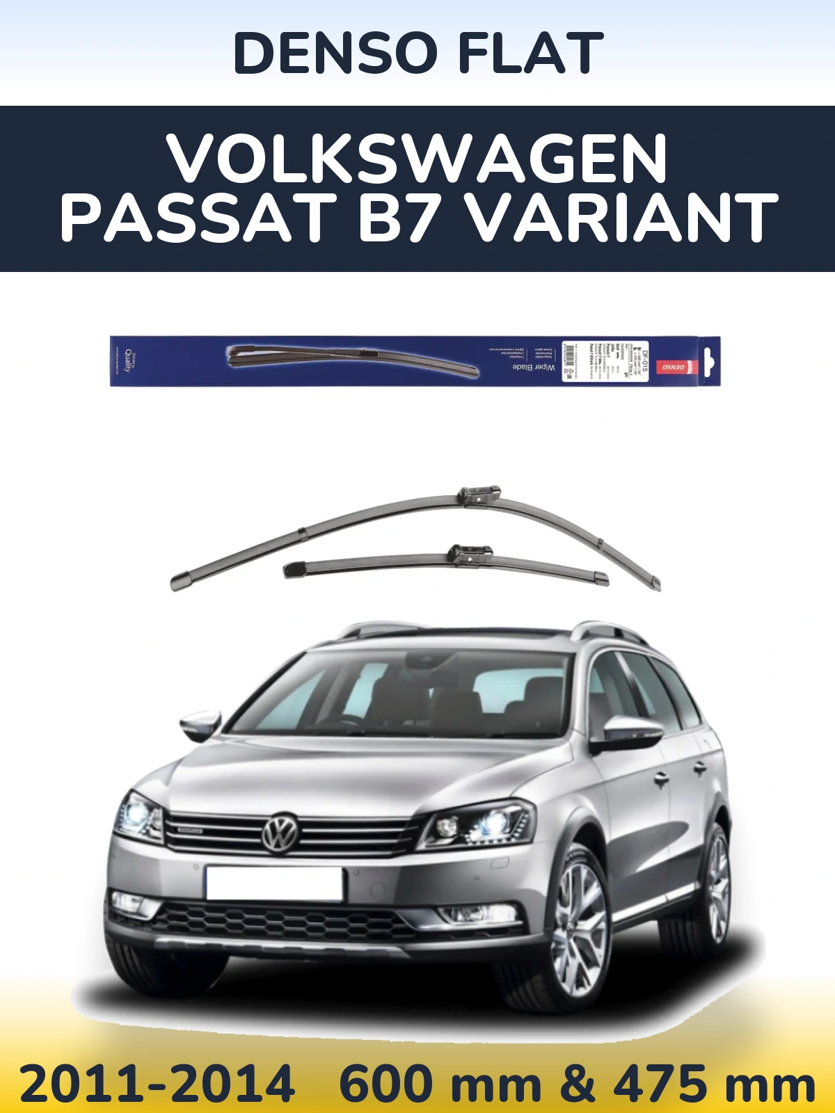 Komplet przednich wycieraczek Denso Flat 600 & 475 mm do Volkswagen Passat B7 Variant 2011-2014