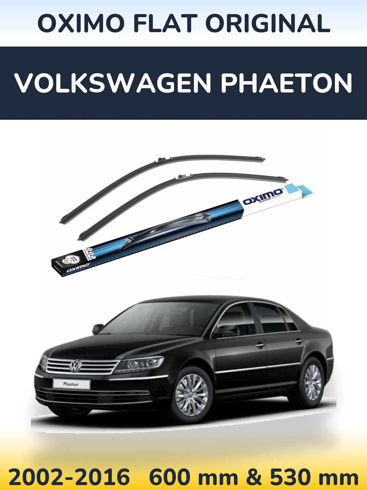Комплект передніх щіток Oximo Flat Original 600 & 530 мм для Volkswagen Phaeton 2002-2016