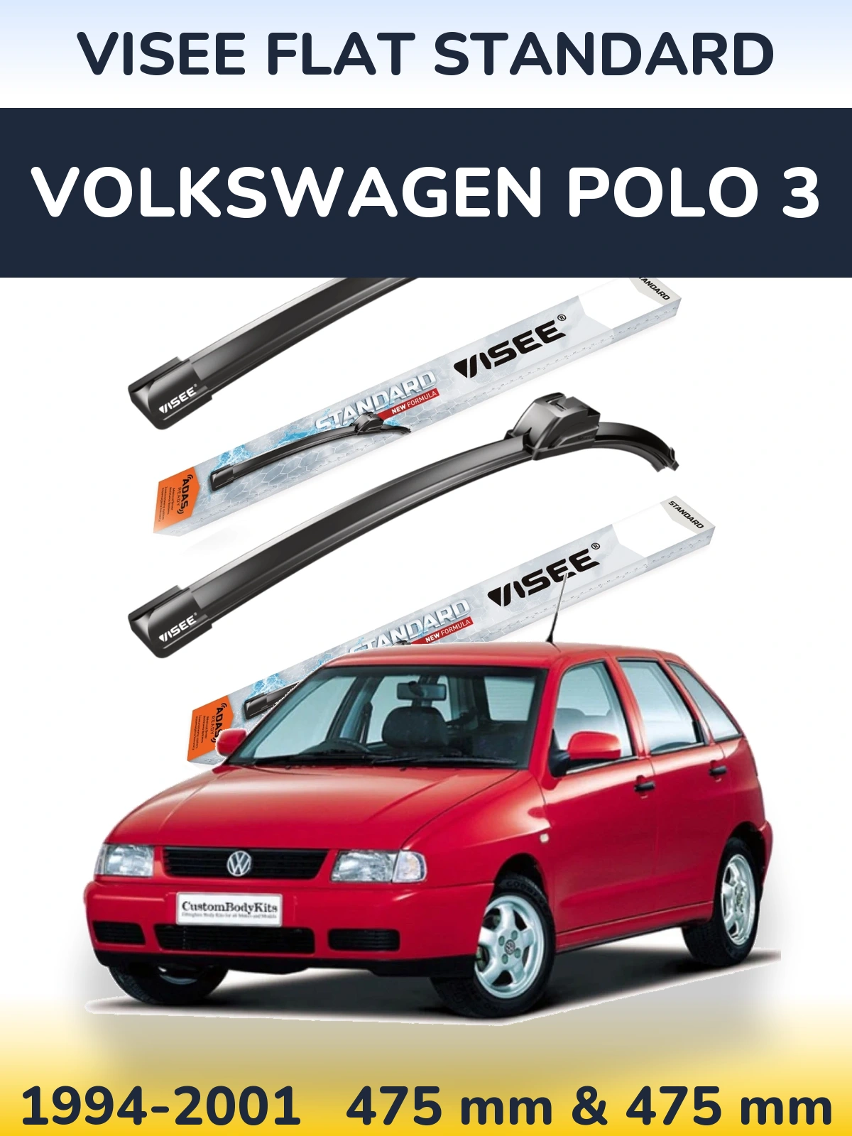 Komplet przednich wycieraczek VISEE FLAT STANDARD 475 & 475 mm do Volkswagen Polo 3 1994-2001