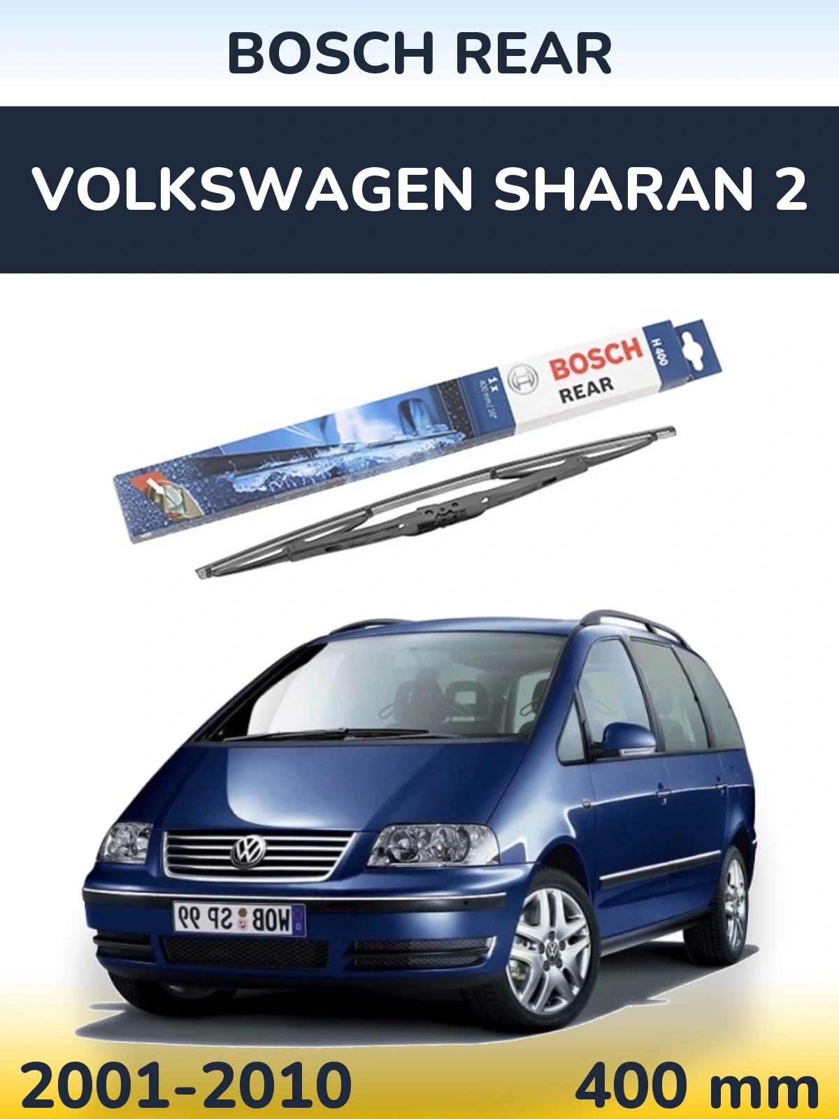 Rear wiper blade BOSCH Rear 400 mm for Volkswagen Sharan 2 2001-2010