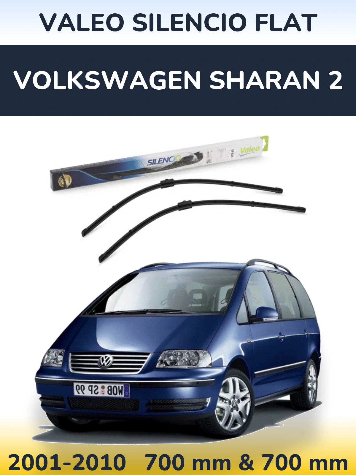 Front wiper blade set Valeo Silencio Flat 700 & 700 mm for Volkswagen Sharan 2 2001-2010