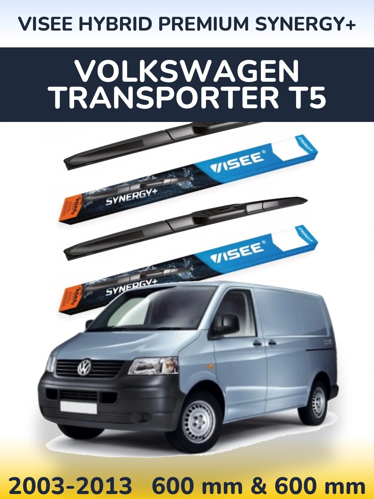 Комплект передних дворников VISEE HYBRID PREMIUM SYNERGY+ 600 & 600 мм для Volkswagen Transporter T5 2003-2013