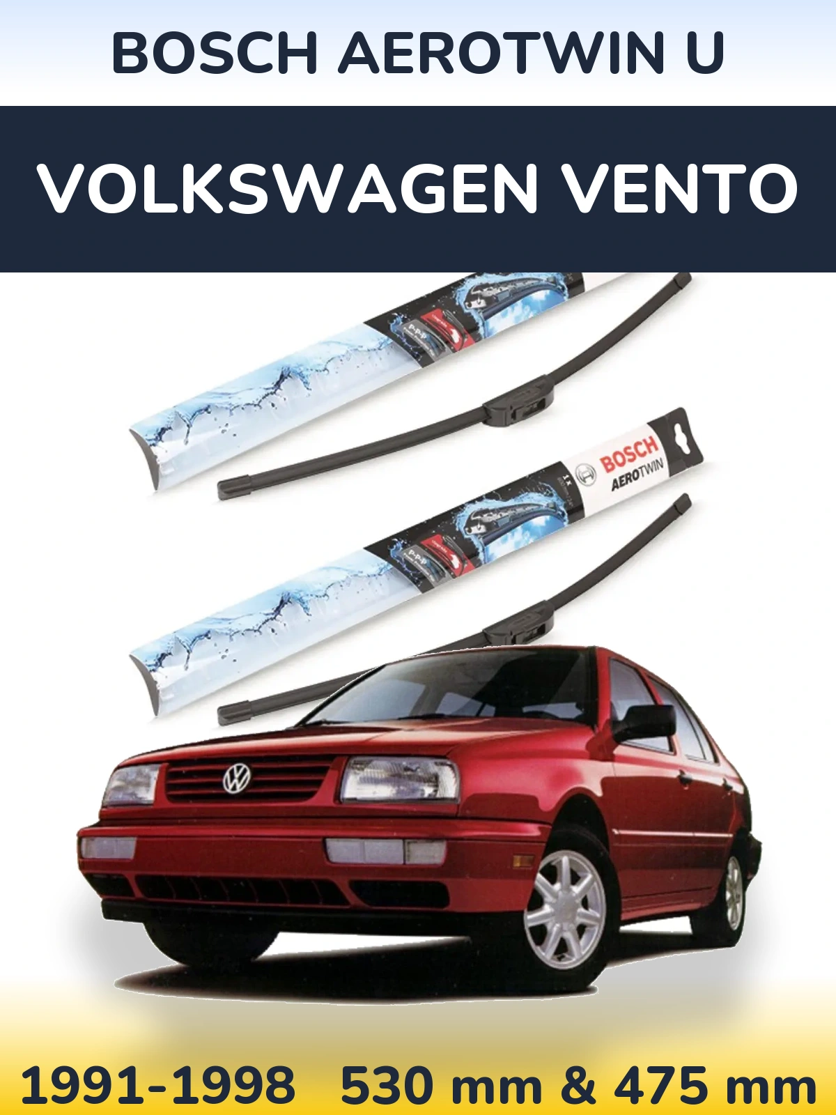 Front wiper blade set BOSCH AeroTwin U 530 & 475 mm for Volkswagen Vento 1991-1998