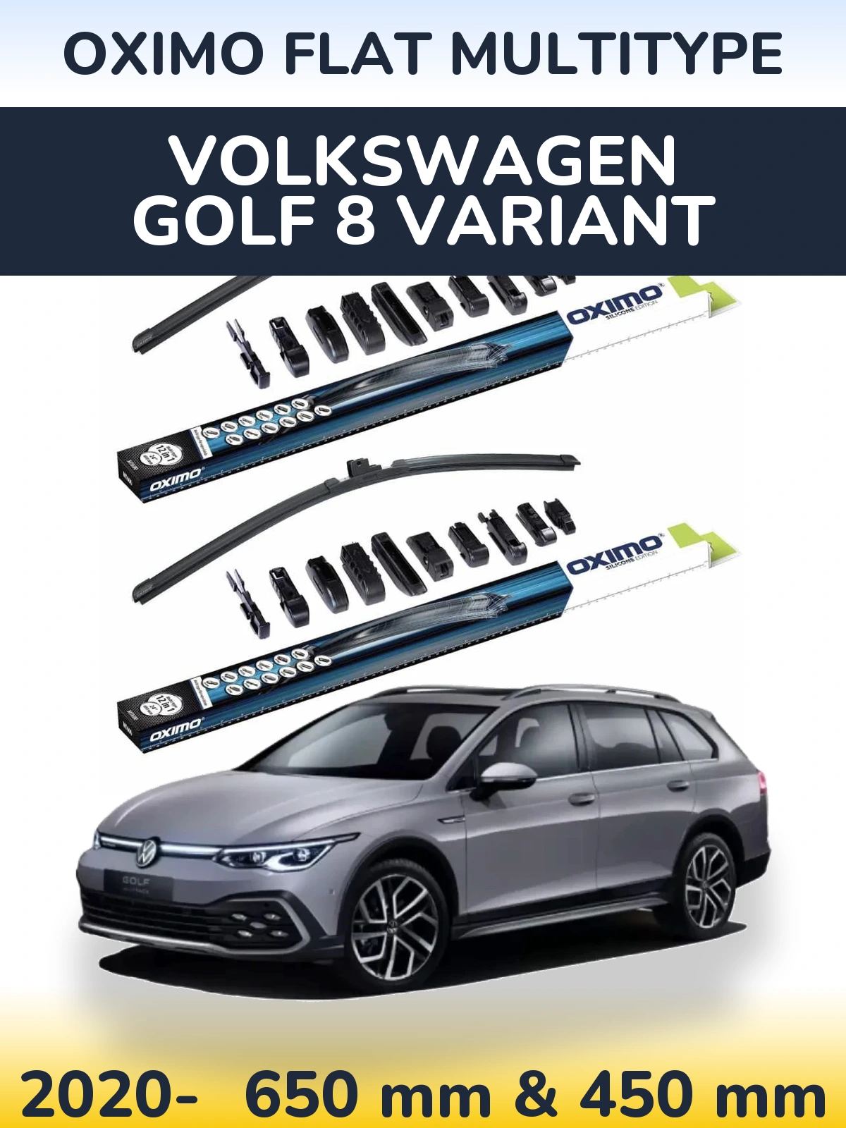 Front wiper blade set Oximo Flat MultiTypee 650 & 450 mm for Volkswagen Golf 8 Variant 2020-2026