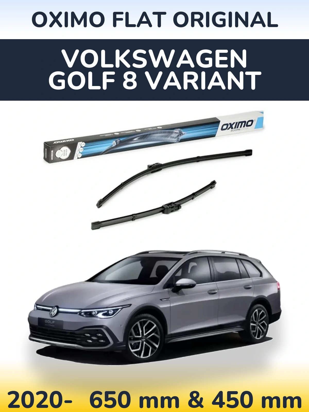 Front wiper blade set Oximo Flat Original 650 & 450 mm for Volkswagen Golf 8 Variant 2020-2026