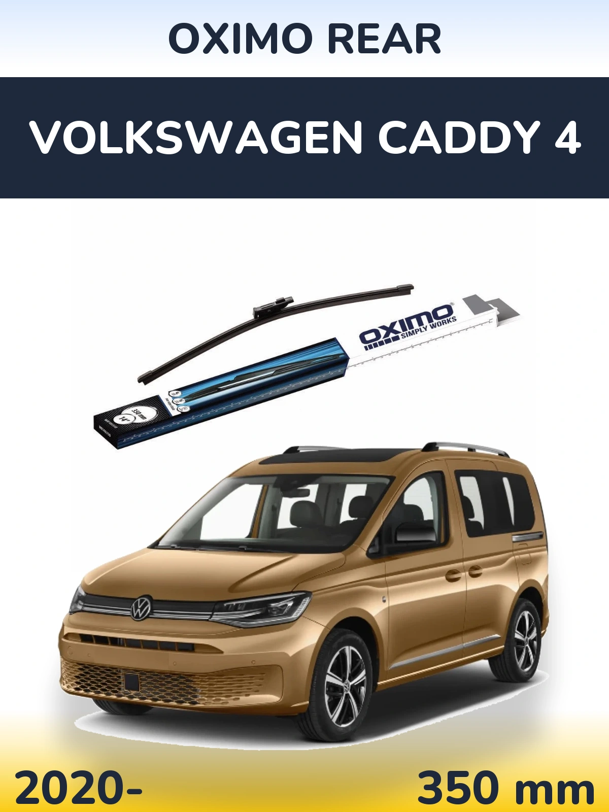 Задня щітка Oximo Rear 350 мм для Volkswagen Caddy 4 2020-2026