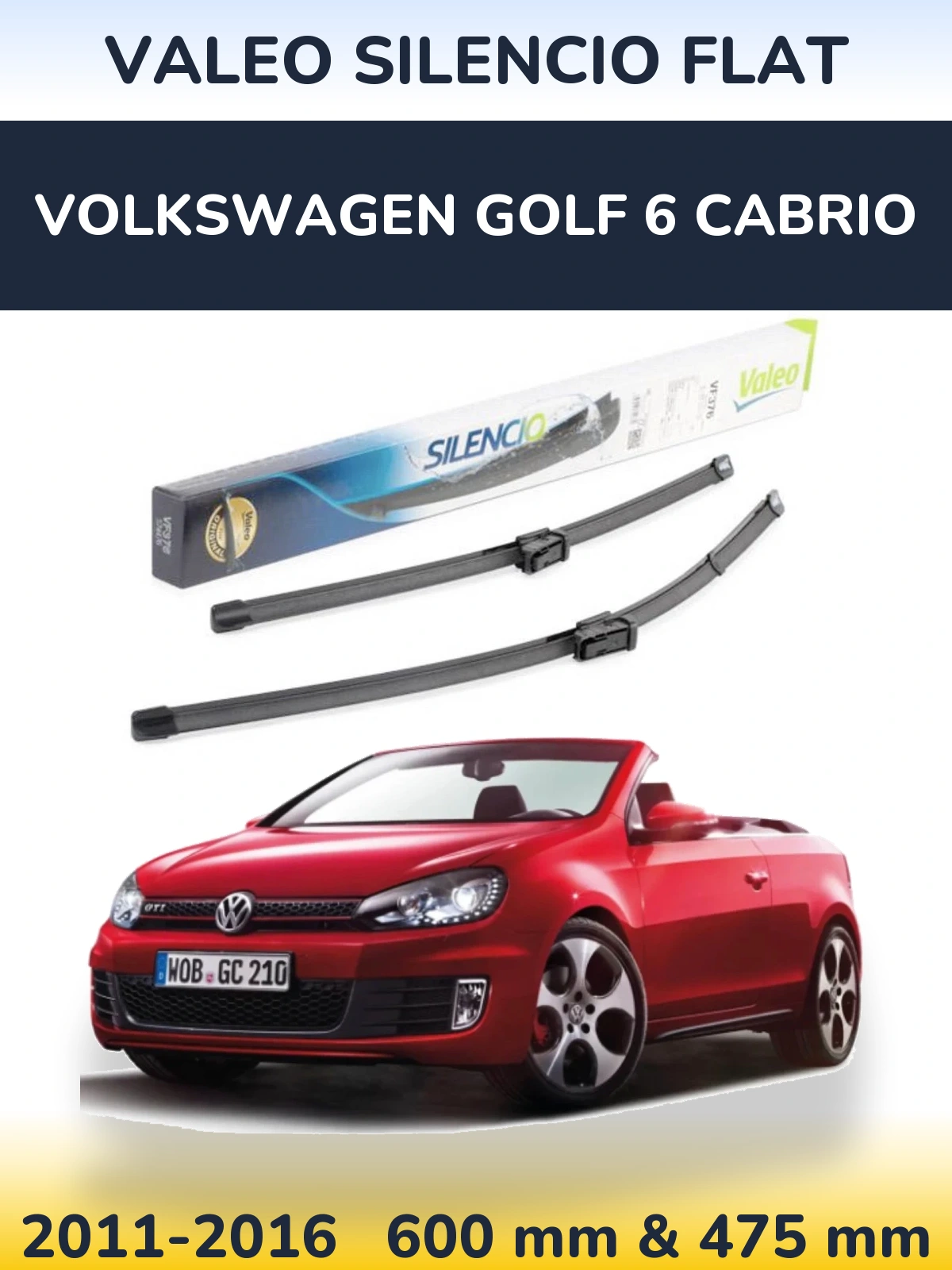 Комплект передніх щіток Valeo Silencio Flat 600 & 475 мм для Volkswagen Golf 6 Cabrio 2011-2016