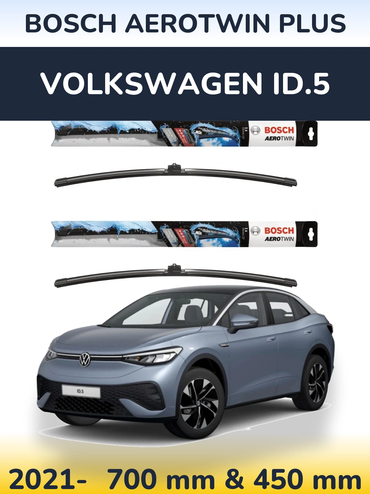 Комплект передніх щіток BOSCH AeroTwin Plus 700 & 450 мм для Volkswagen ID.5 2021-2026