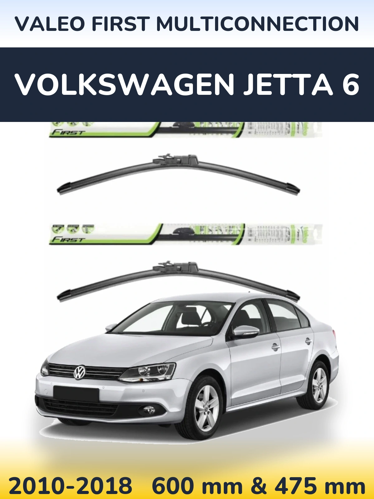 Комплект передних дворников Valeo First MultiConnection 600 & 475 мм для Volkswagen Jetta 6 2010-2018