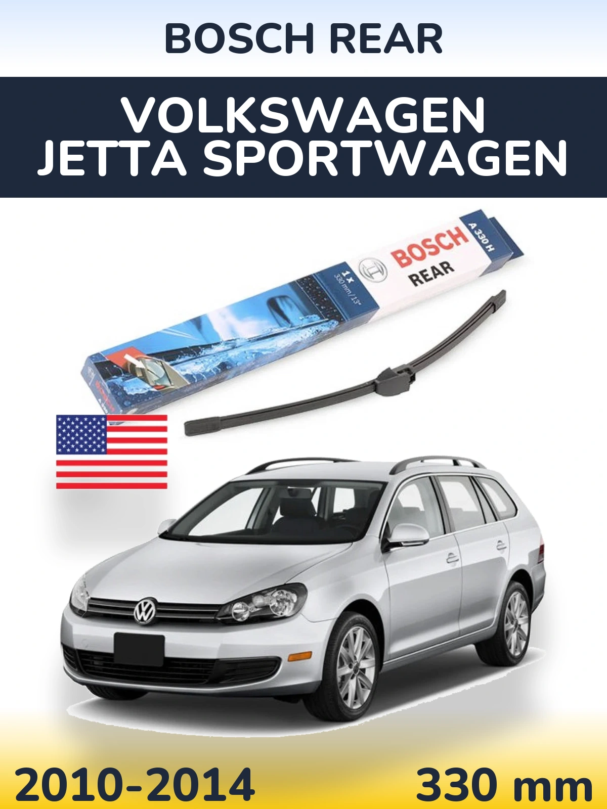 Rear wiper blade BOSCH Rear 330 mm for Volkswagen Jetta SportWagen 2010-2014
