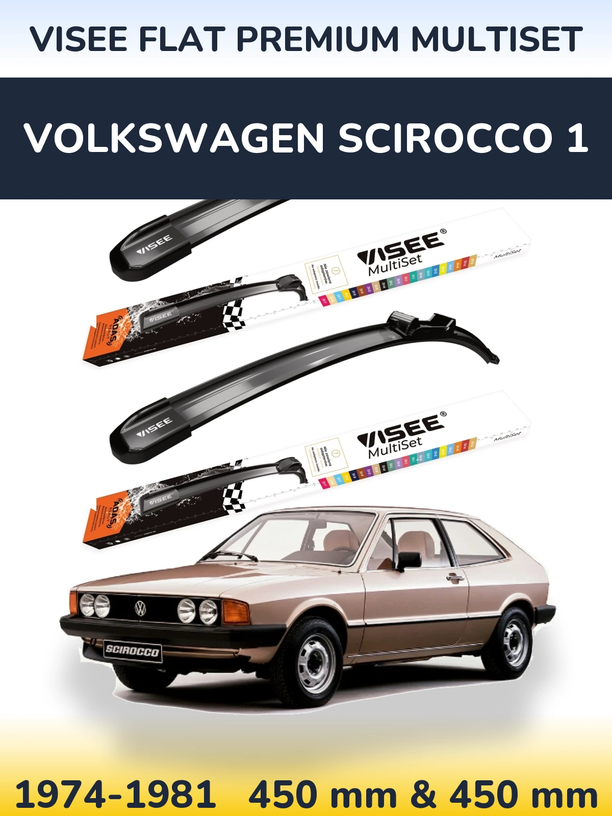 Комплект передних дворников VISEE FLAT PREMIUM MultiSet 450 & 450 мм для Volkswagen Scirocco 1 1974-1981