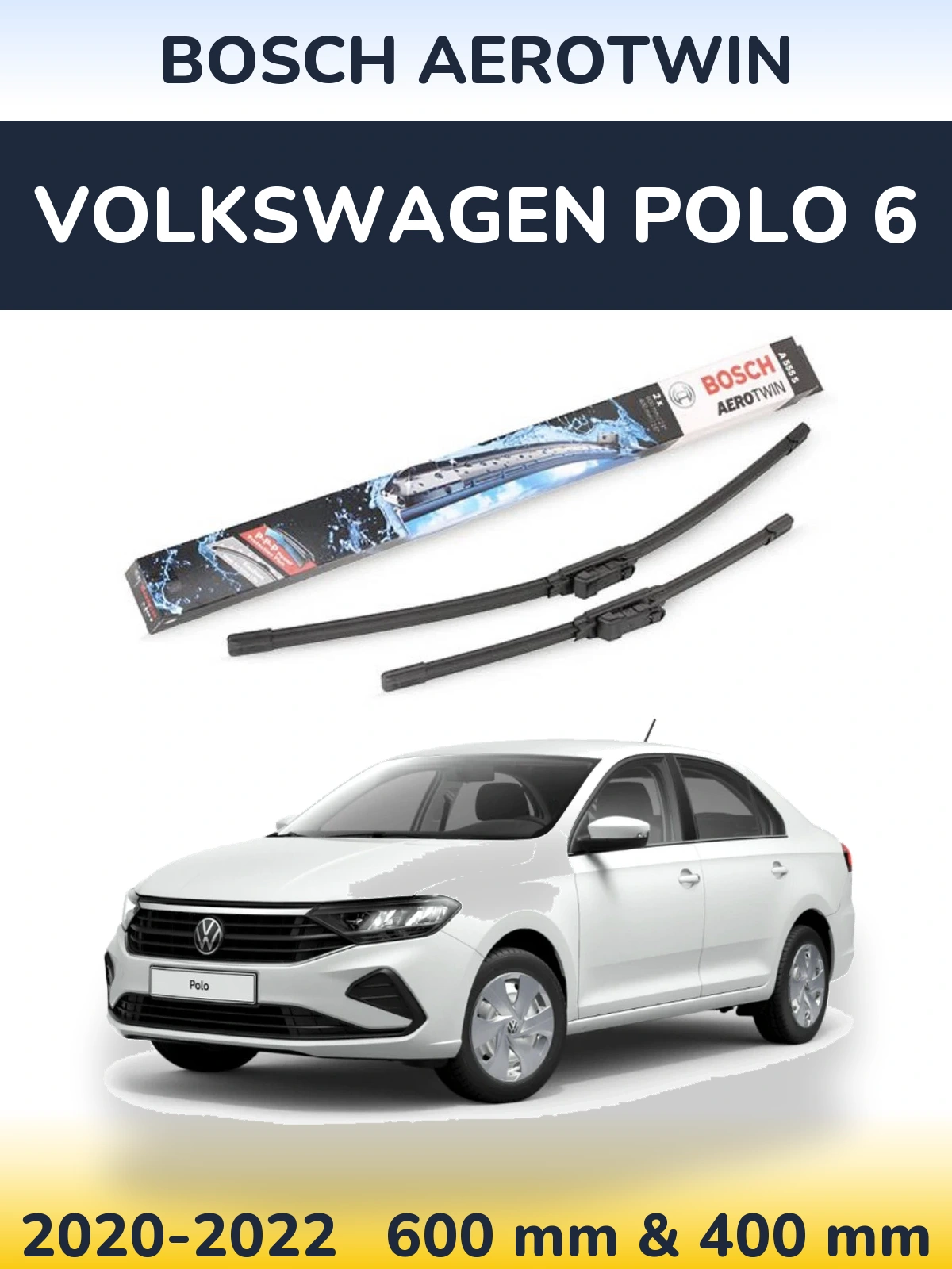 Front wiper blade set BOSCH AeroTwin 600 & 400 mm for Volkswagen Polo 6 2020-2022