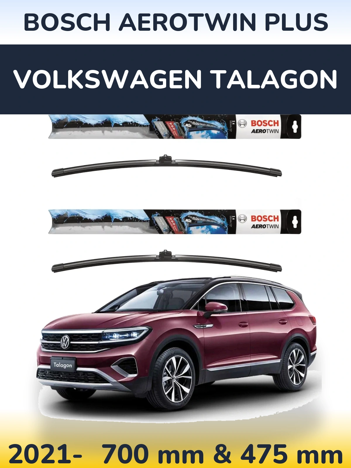 Комплект передніх щіток BOSCH AeroTwin Plus 700 & 475 мм для Volkswagen Talagon 2021-2026