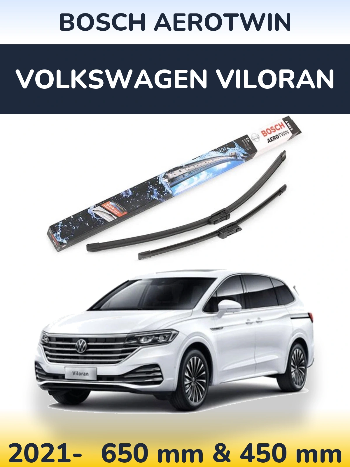 Front wiper blade set BOSCH AeroTwin 650 & 450 mm for Volkswagen Viloran 2021-2026