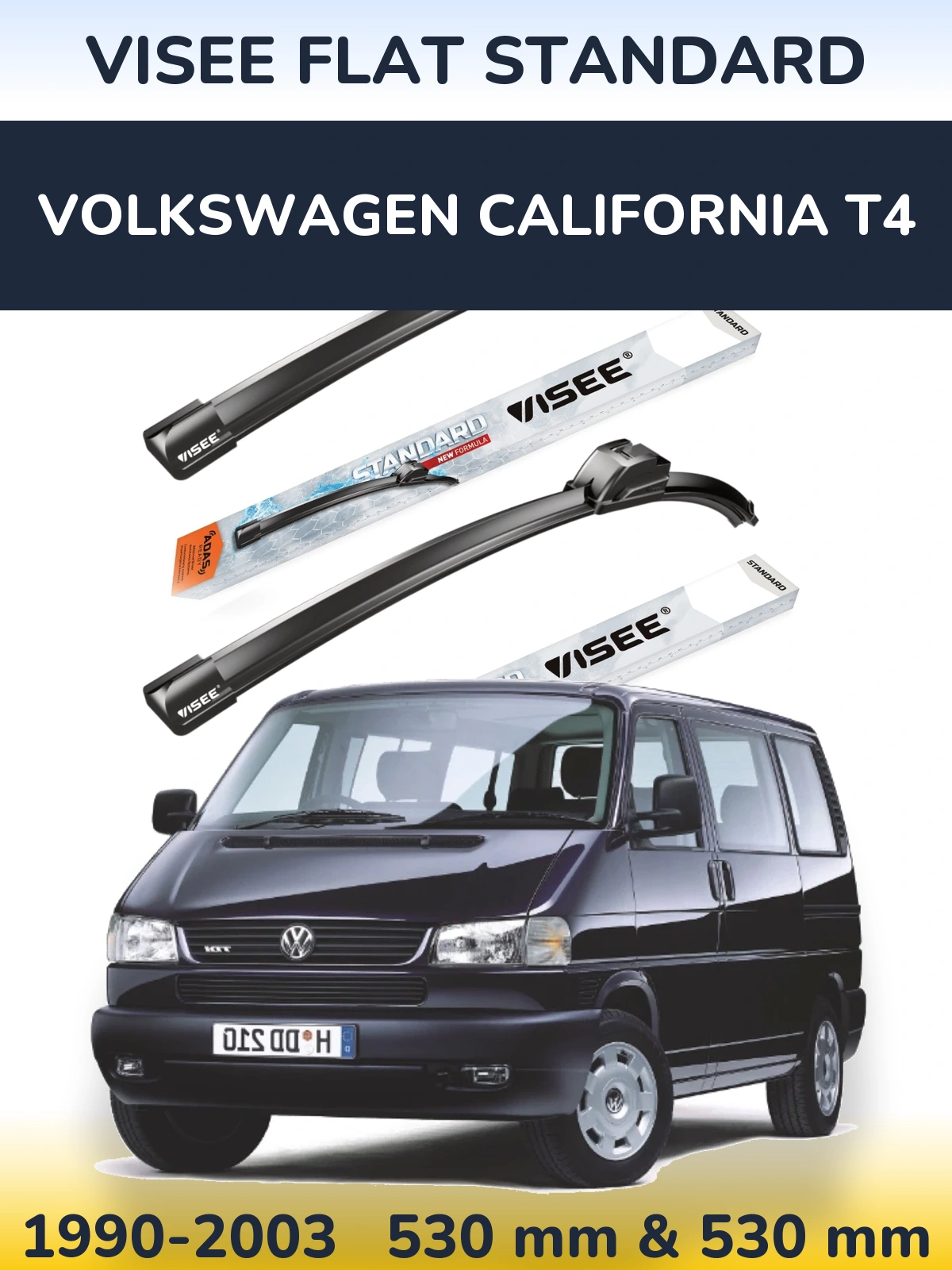 Комплект передніх щіток VISEE FLAT STANDARD 530 & 530 мм для Volkswagen California T4 1990-2003