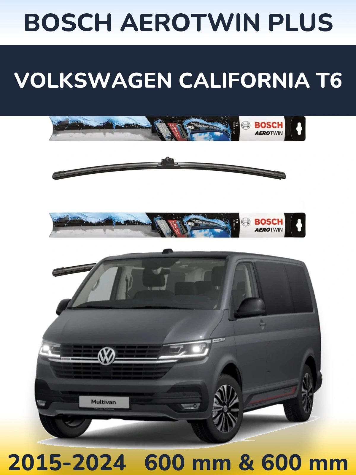 Front wiper blade set BOSCH AeroTwin Plus 600 & 600 mm for Volkswagen California T6 2015-2024