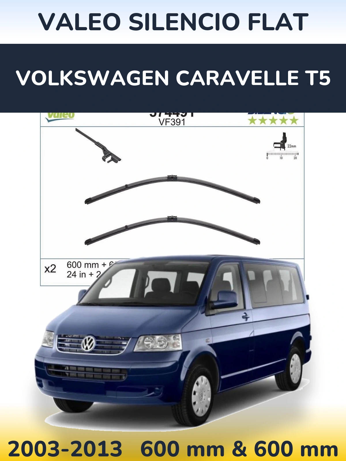 Komplet przednich wycieraczek Valeo Silencio Flat 600 & 600 mm do Volkswagen Caravelle T5 2003-2013