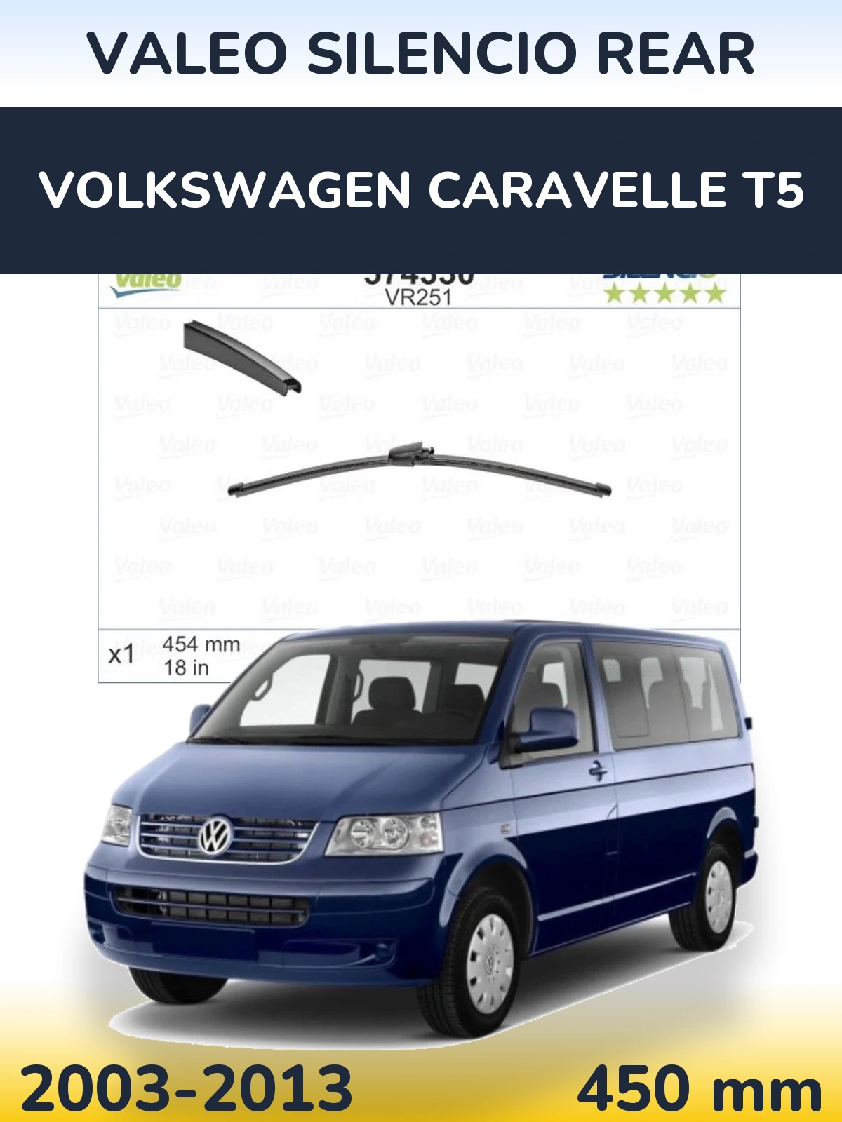 Rear wiper blade Valeo Silencio Rear 454 mm for Volkswagen Caravelle T5 2003-2013